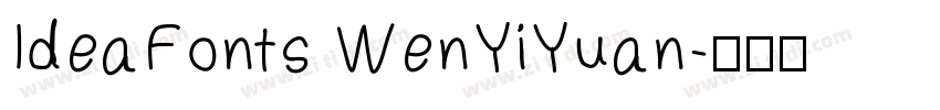 IdeaFonts WenYiYuan字体转换